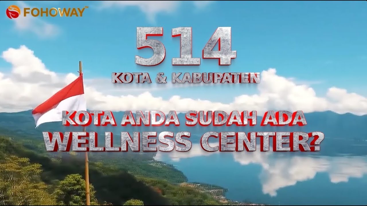 AYO BUKA FOHOWAY WELLNESS CENTER DI KOTA ANDA