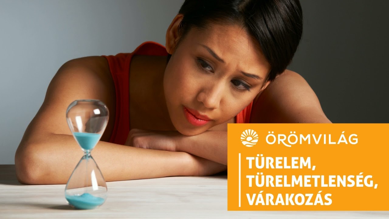 # 104  Türelem, türelmetlenség, várakozás - Örömvilág podcast - Tomek Noémi