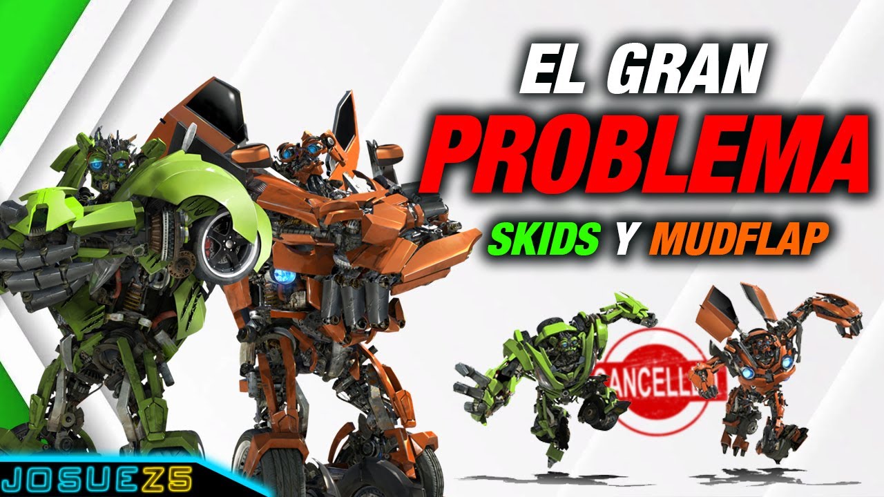 La FUNA de SKIDS y MUDFLAP - Su gran problema en Transformers 2