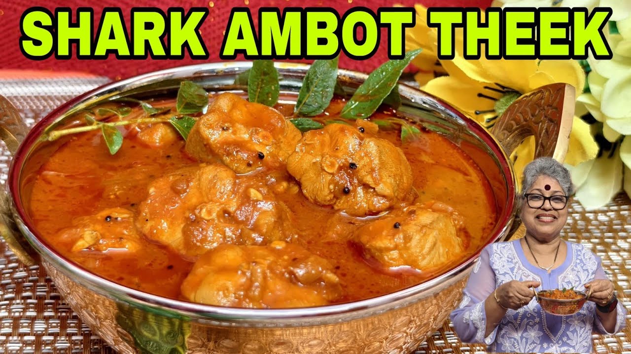 Shark Ambot theek| ತಾಟೊ ಆಂಬೊಟ್ ತೀಕ್ Coastal Cuisine| Traditional Kerala &Mangalore Food Tangy, spicy