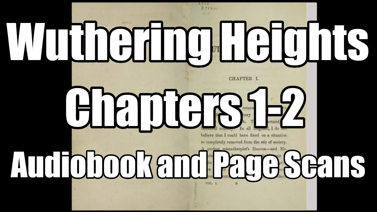 Wuthering Heights Chapters 1-2 by Emily Bronte AKA Ellis Bell Audiobook