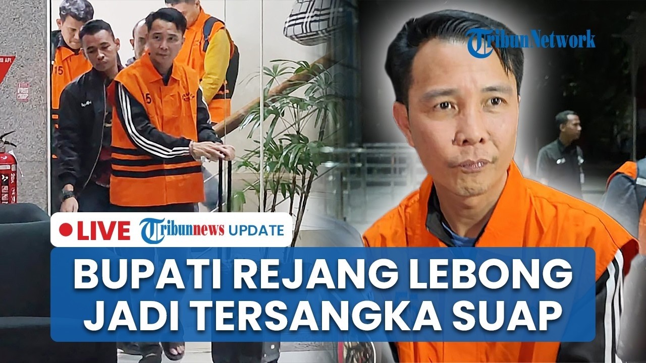 🔴 LIVE: Bupati Rejang Lebong Fikri Thobari Jadi Tersangka Kasus Suap, PAN Langsung Ambil Sikap