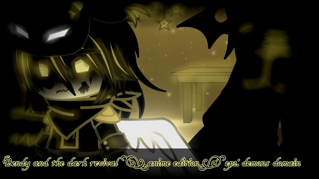Trying to Survive Bendy and the dark revival (anime edition) EP2:Demons domain|Gacha Fnia