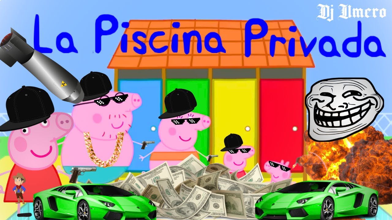 PEPPA PIG EDITADO - PEPPA PIG VA A SU PISCINA PRIVADA 🤑😎