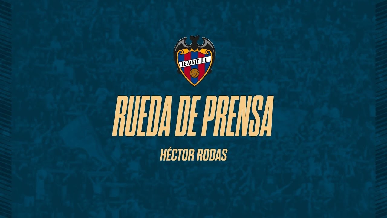 Rueda de prensa de Héctor Rodas de valoración del cierre de mercado | Levante UD