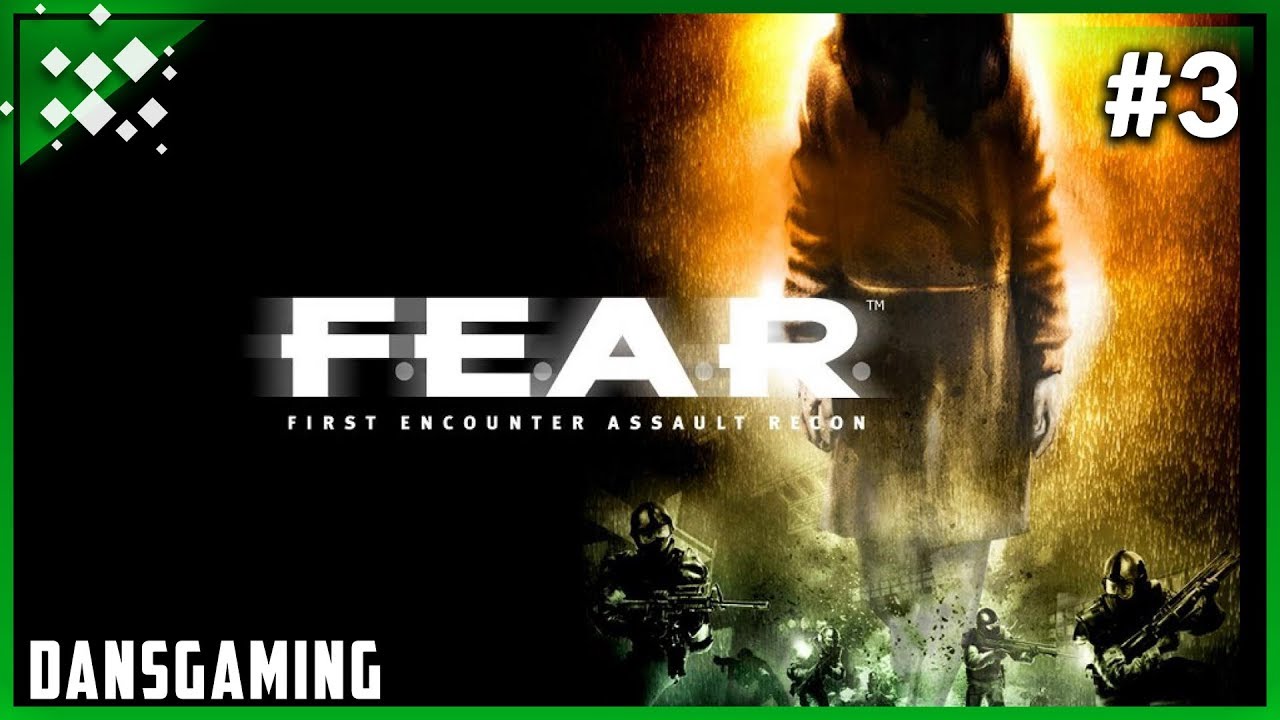 Let's play F.E.A.R. 1 (Part 3) - Dansgaming - PC Gameplay