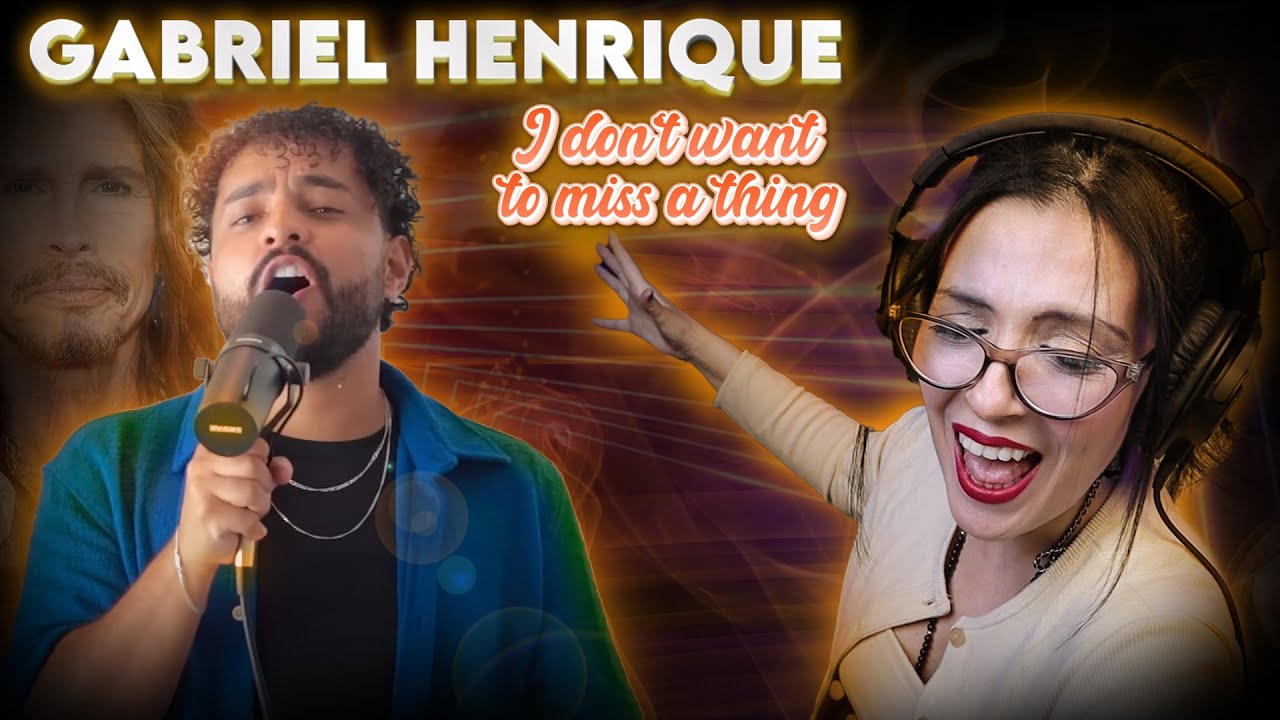 GABRIEL HENRIQUE - I Don't Want To Miss a Thing - ARMAGEDDON (Aerosmith Cover) |  REACTION