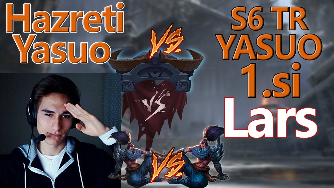 Hazreti Yasuo vs Lars. Şimdiye kadarki en iyi Yasuo vs'si. League of legends