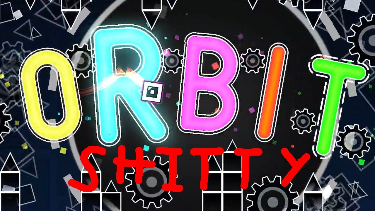SHITTY ORBIT 100% W/Réaction 🗿