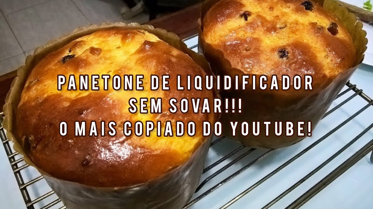 Panetone de Liquidificador Fácil Sem SOVAR: O mais COPIADO do YouTube!