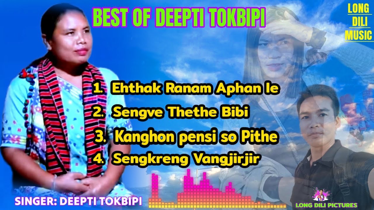 Best of Dipti Tokbipi Karbi super Hits Song 