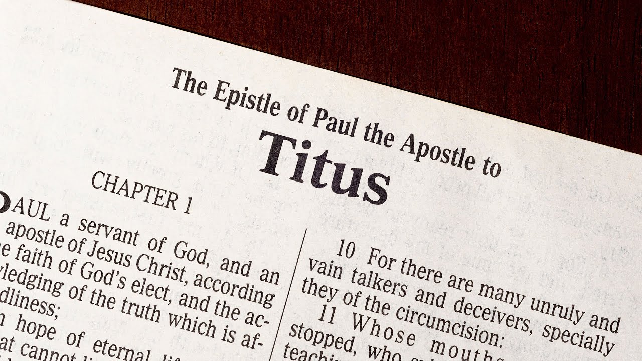 The Book of Titus - Lesson 12  | JC Church of Christ | Bible Study