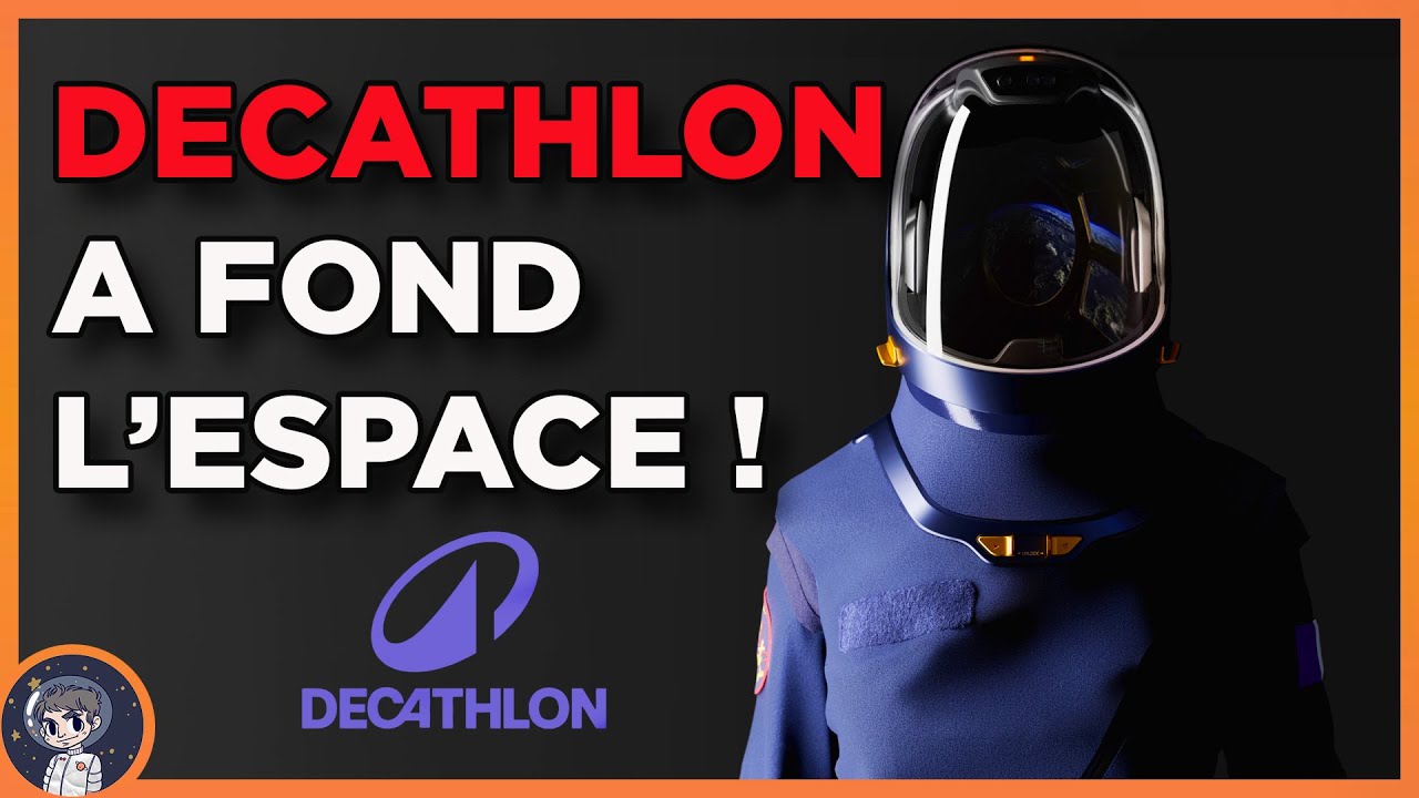 D&eacute;cathlon a INVENT&Eacute; une COMBINAISON SPATIALE ! (ft Spartan Space) - Le Journal de l'Espace #317