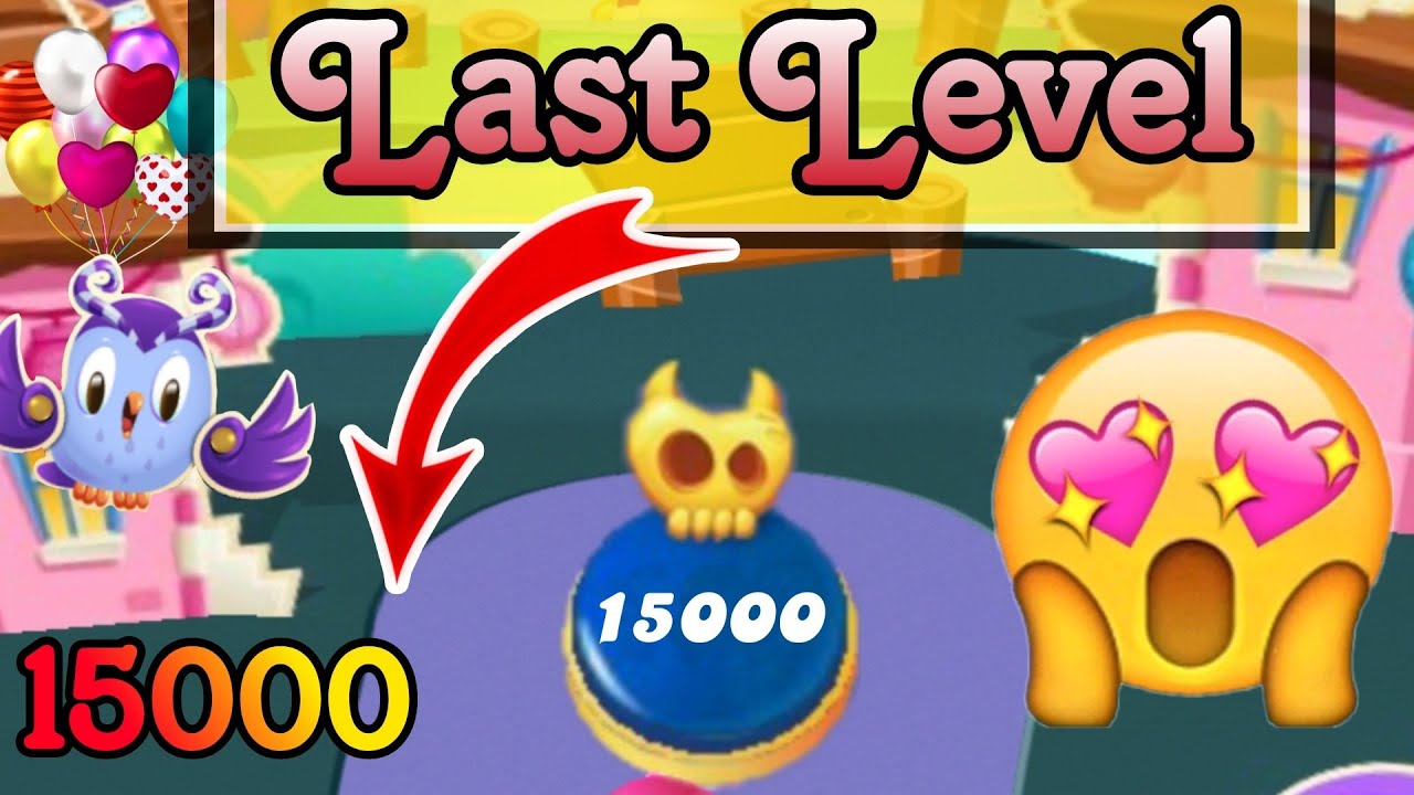 Candy crush last level : 15000 | Candy crush saga last level | Candy crush saga