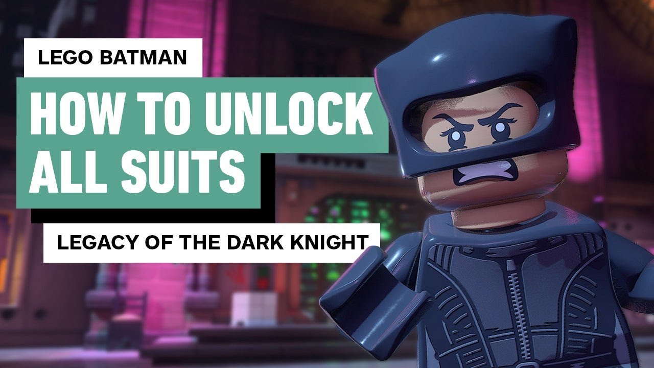 Lego Batman - How to Unlock All Suits (Legacy of the Dark Knight)