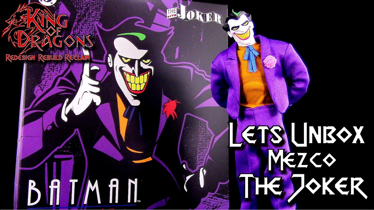King of Dragons | Lets Unbox: Mezco One:12 Collective | Batman: Animated Series: The Joker