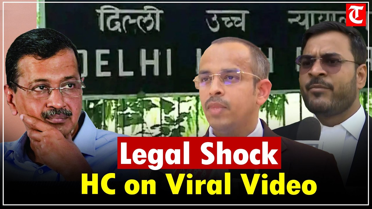 Big Legal Twist: Delhi HC on Kejriwal, Justice Sharma Viral Clip Case