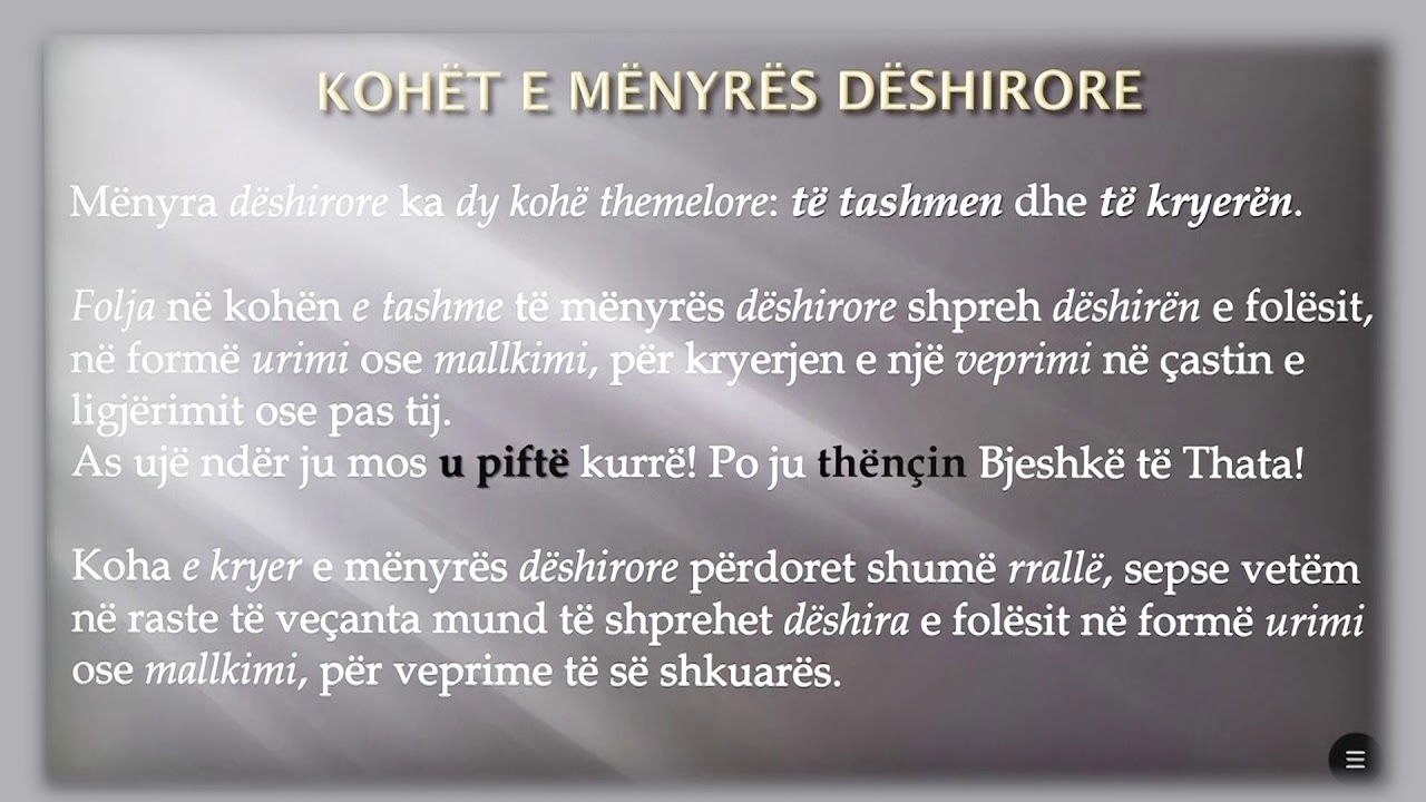 8 01 041 - Java e nëntë - Gjuhë shqipe - Mënyra dëshirore dhe kohët e saj