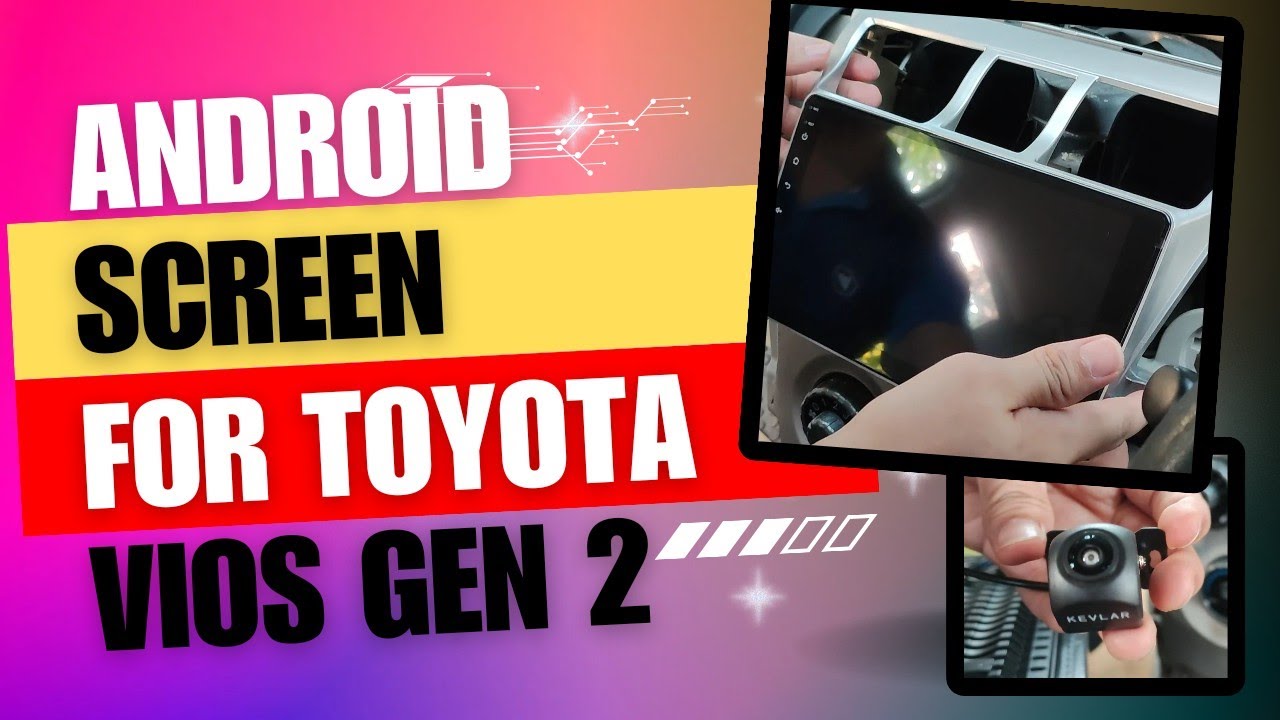 Replacing Car Stereo with Android Screen of Toyota Vios Gen2