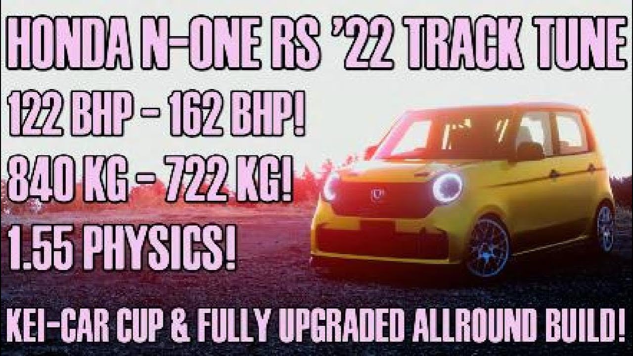 [400PP - 590PP] Honda N-One RS '22 Track Tune (1.55 Physics)