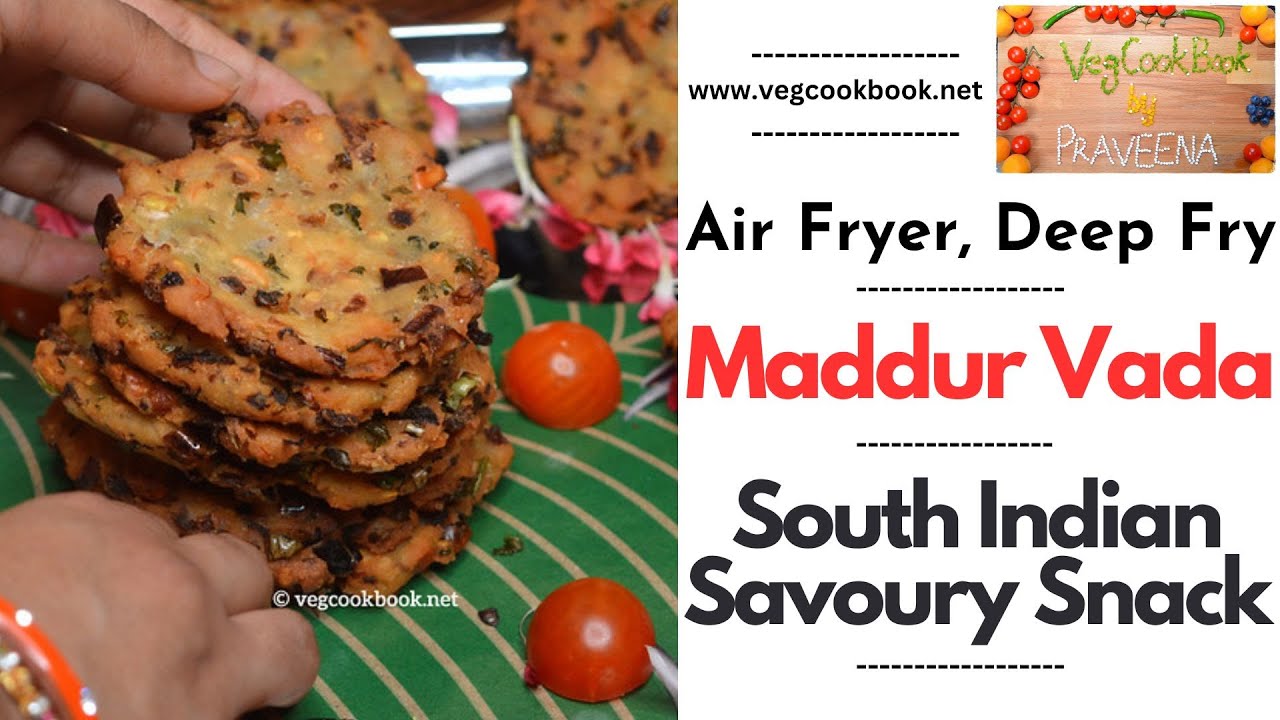 Air Fried Maddur Vada / Deep Fried / Air Fryer / Baked / No Fry / Low Oil Quick Easy Savoury Snack