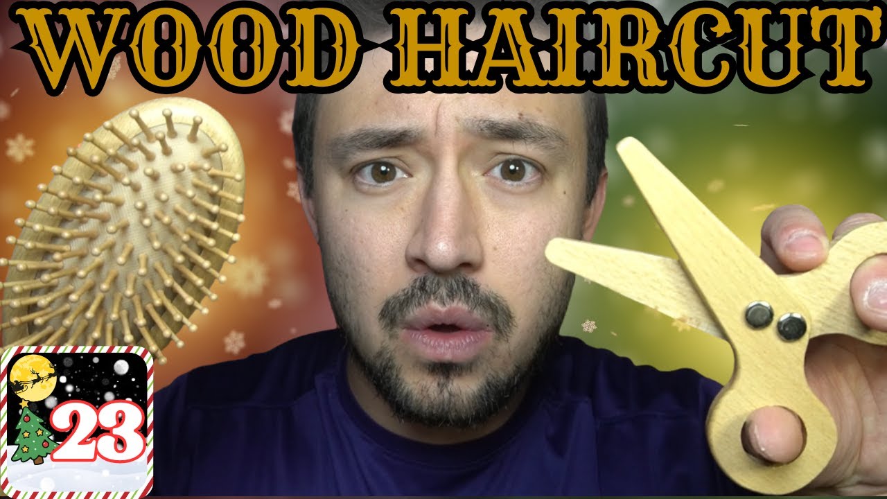 🎄 Wooden Haircut 🪵 & OTHER Random ASMR Triggers 🤯 | Day 23 Christmas LIVES 🎅