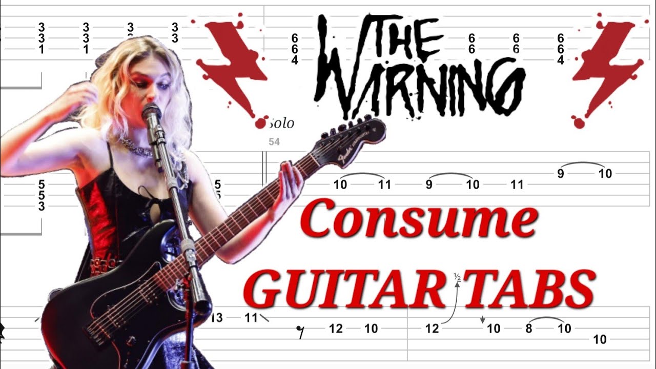 The Warning - Consume | Rhythm & Solo GUITAR TABS | Cover | Tutorial | Lesson