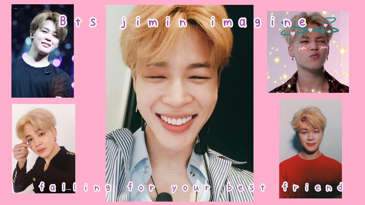 ; jimin imagine ・ falling for your best friend ;