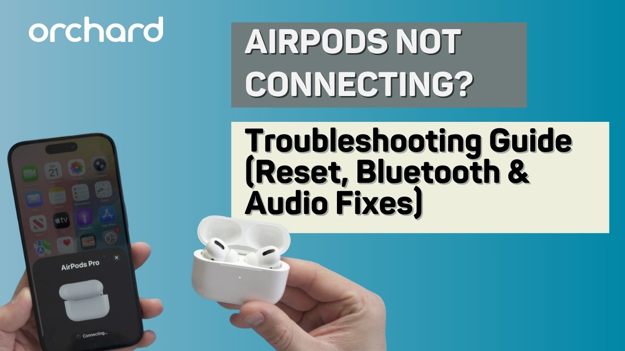 AirPods Not Connecting? Fix No Sound & Bluetooth Issues (Full Troubleshooting Guide)