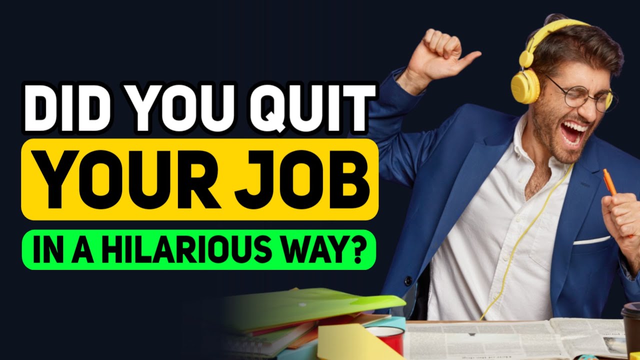 People that QUIT their Job in HILARIOUS FASHION, what did you do? - Reddit Podcast