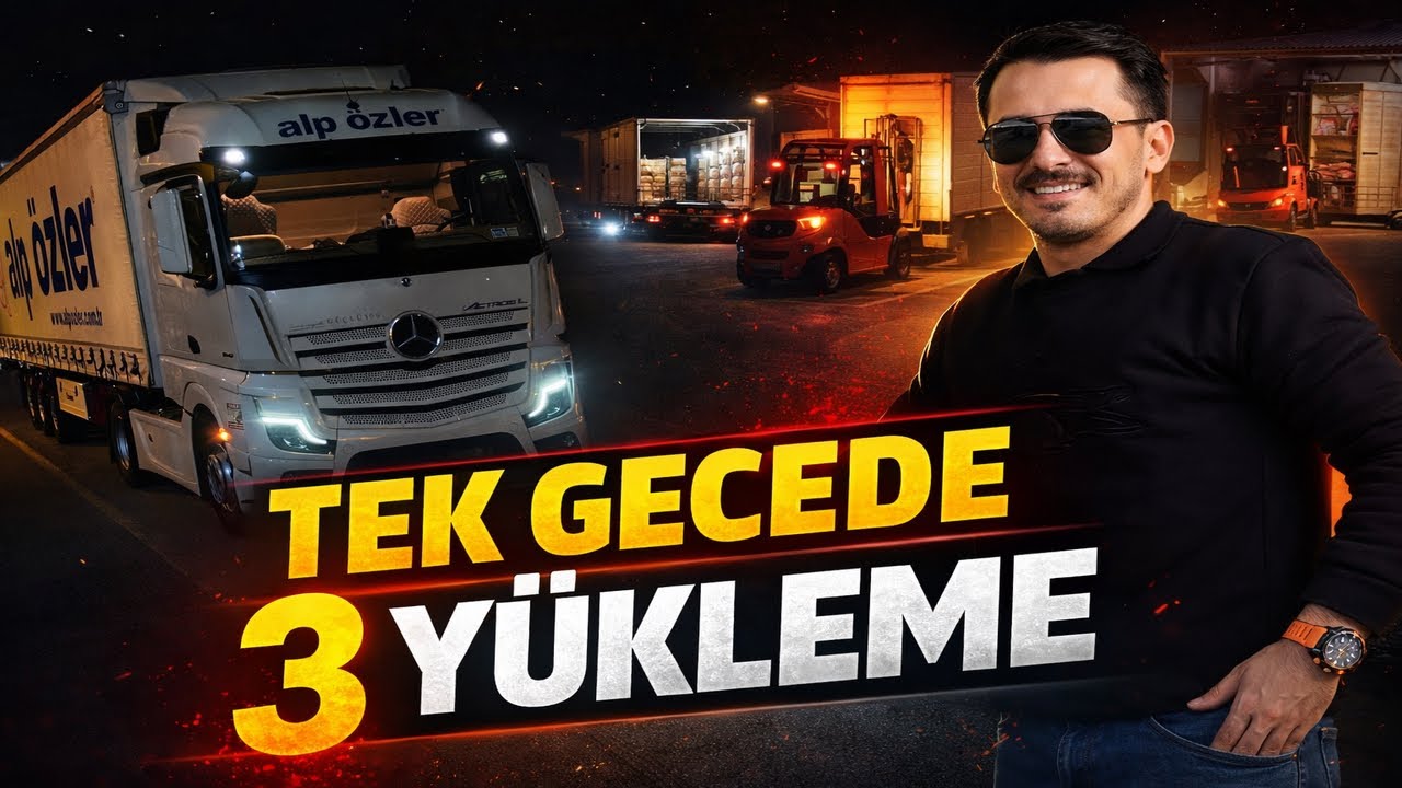 Gece Mesaisi: 3 Ayrı Yerden Yük Aldık!
