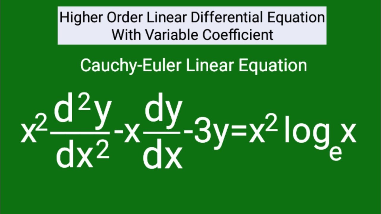 x^2d^2y/dx^2-xdy/dx-3y=x^2logx #CauchyEulerLinearEquation L903