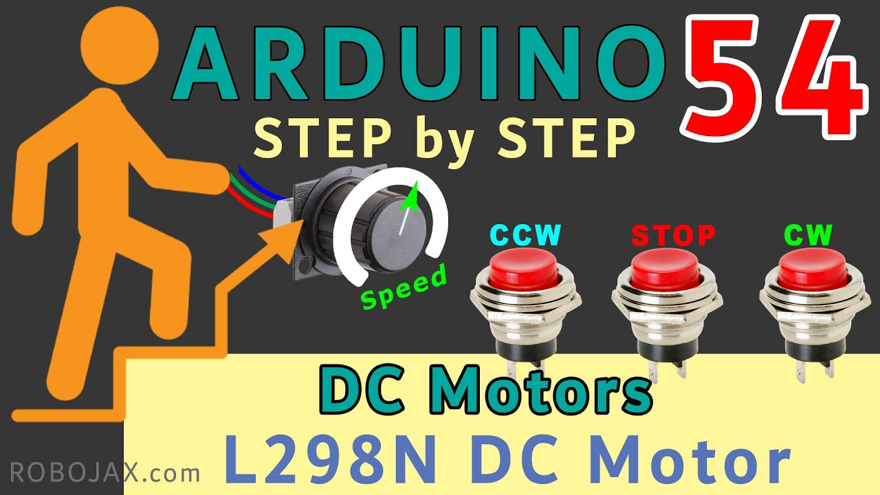 Lesson 54: Controlling DC motor using Potentiometer and push buttons | Arduino Step By Step Course