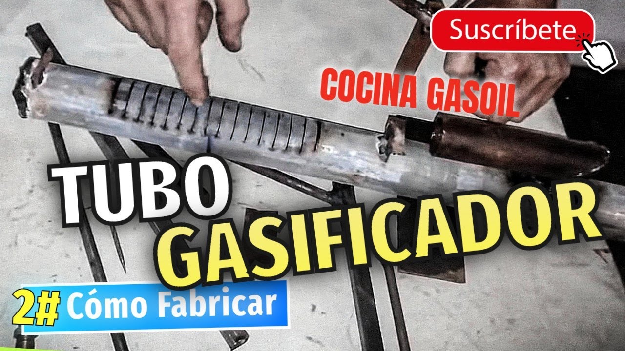 2. Cómo Fabricar TUBO GASIFICADOR Para Cocina A Gasoil / Diesel (Paso a Paso)