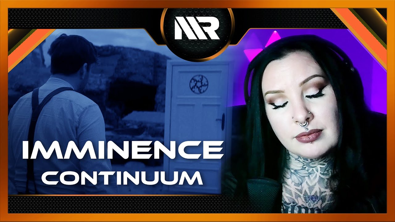 IMMINENCE - CONTINUUM (REACTION)