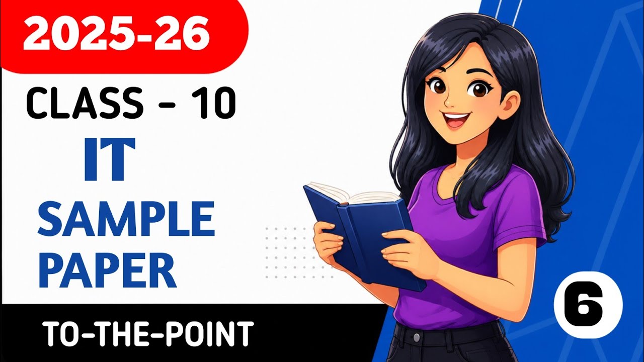 Class 10 IT Sample Paper 2026 | 100% Board Pattern Questions with Answers