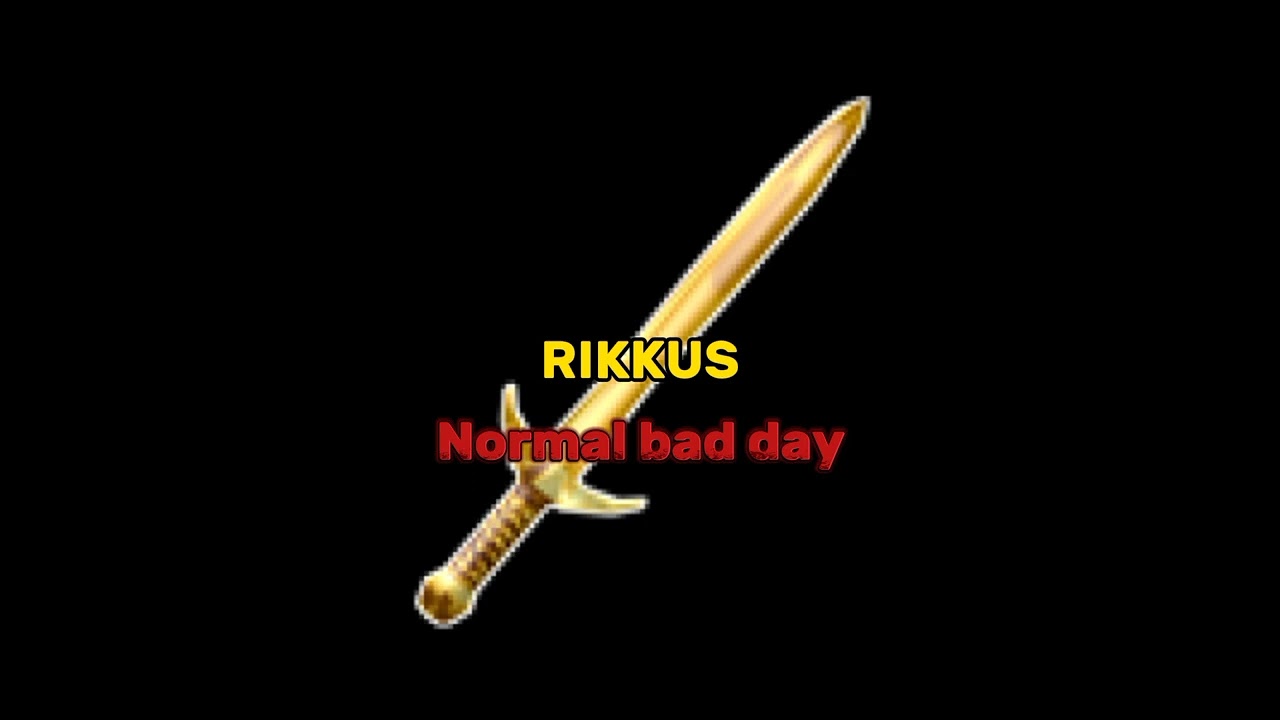 Rikkus-Normal bad day Official Video