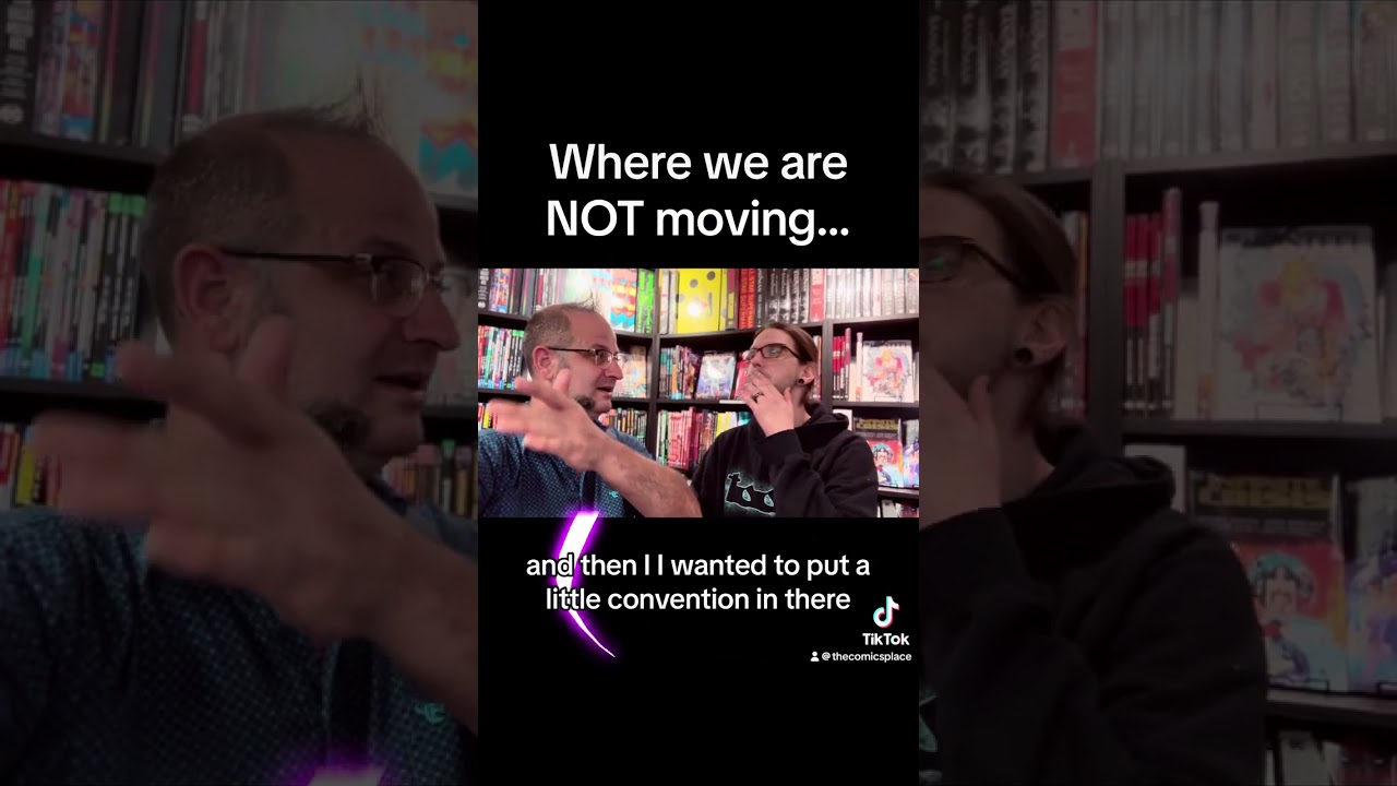 Where we are NOT moving Comics Place
