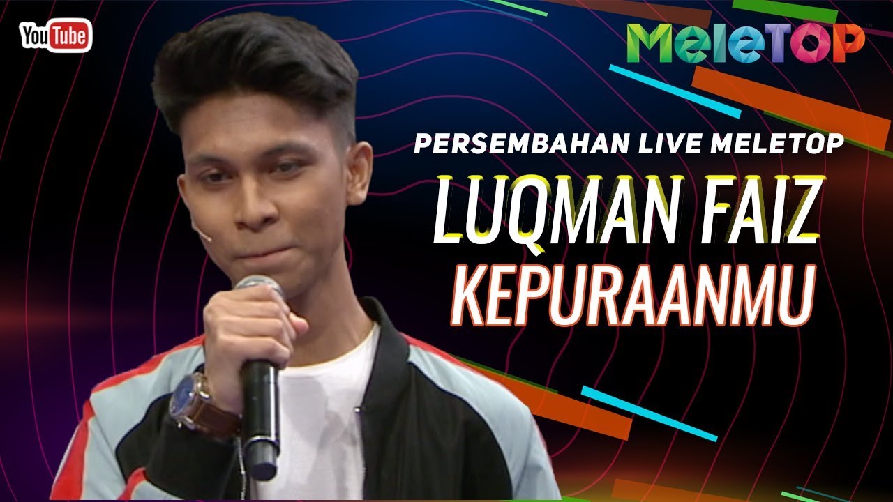 Luqman Faiz - Kepuraanmu | Persembahan Live MeleTOP | Neelofa & Dato' Ac Mizal
