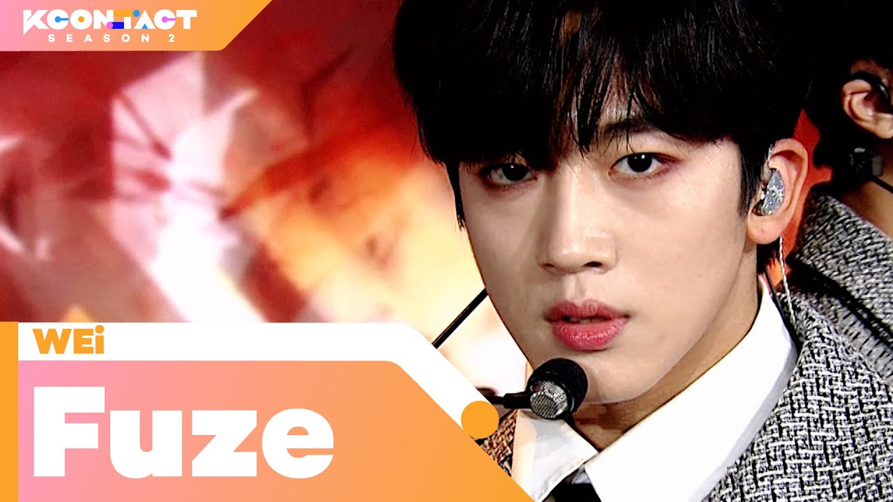 WEi (위아이) - Fuze (도화선) | KCON:TACT season 2
