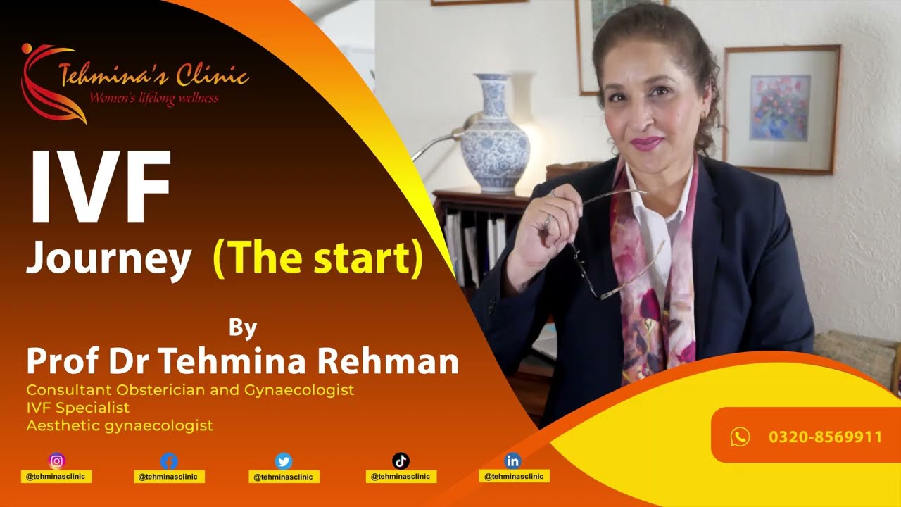 IVF (In Vitro Fertilisation) |  Is it For Me |  Dr Tehmina Rehman | #tehminasclinic