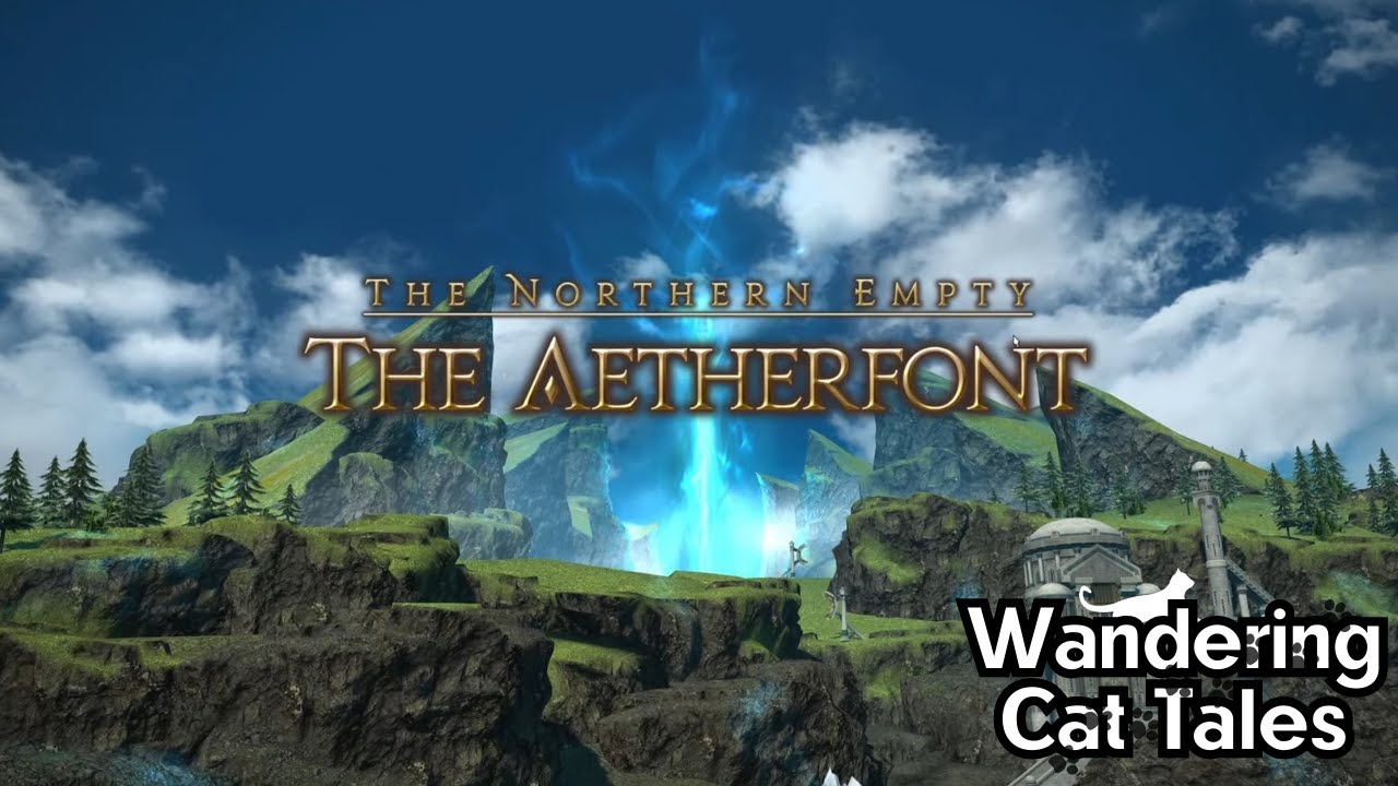 Final Fantasy XIV: The Aetherfont Theme 