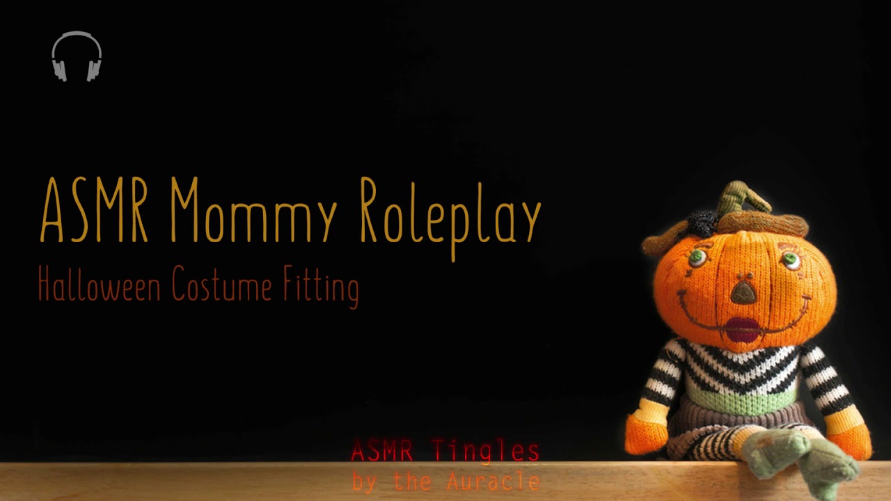 Halloween Costume Fitting [ASMR]  🎃  Mommy Roleplay 🎃 [Binaural] [Personal attention] [Comfort]