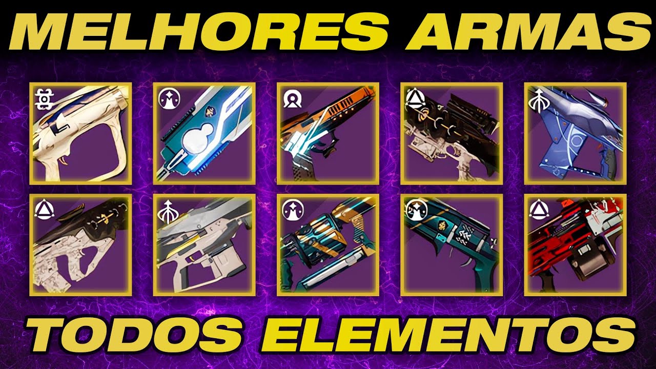 AS MELHORES ARMAS LENDÁRIAS DO JOGO DE CADA TIPO E ELEMENTO! - Destiny 2: A Forma Final