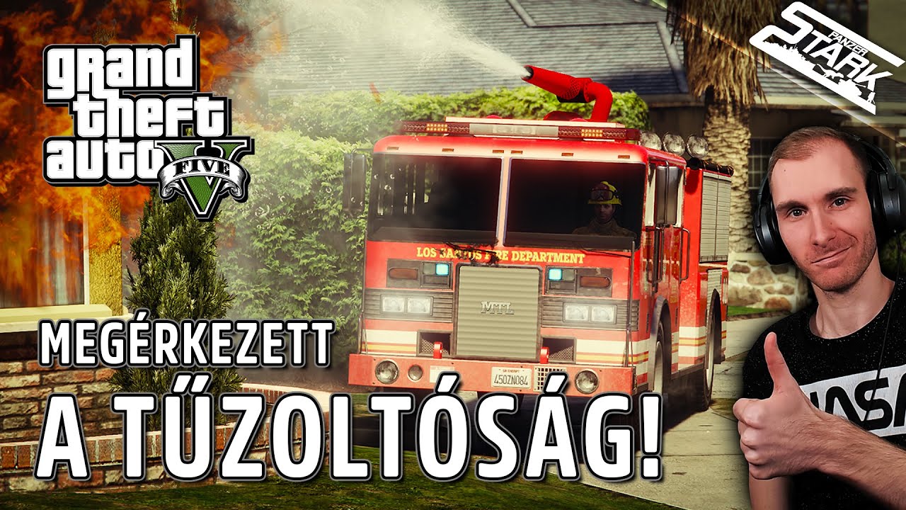 Megérkezett a TŰZOLTÓSÁG! Tűzeset, Gázszivárgás vagy Macska Mentés? - GTA 5 #168 - Stark