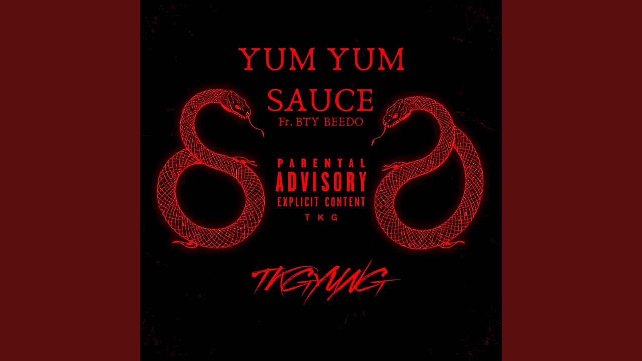 Yum Yum Sauce (feat. Bty Beedo)