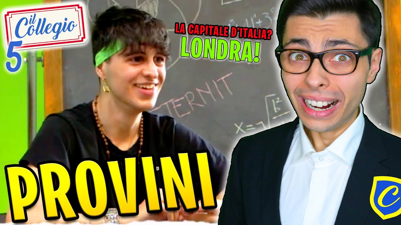 IL COLLEGIO 5: REAZIONE AI PROVINI! (ignoranza)