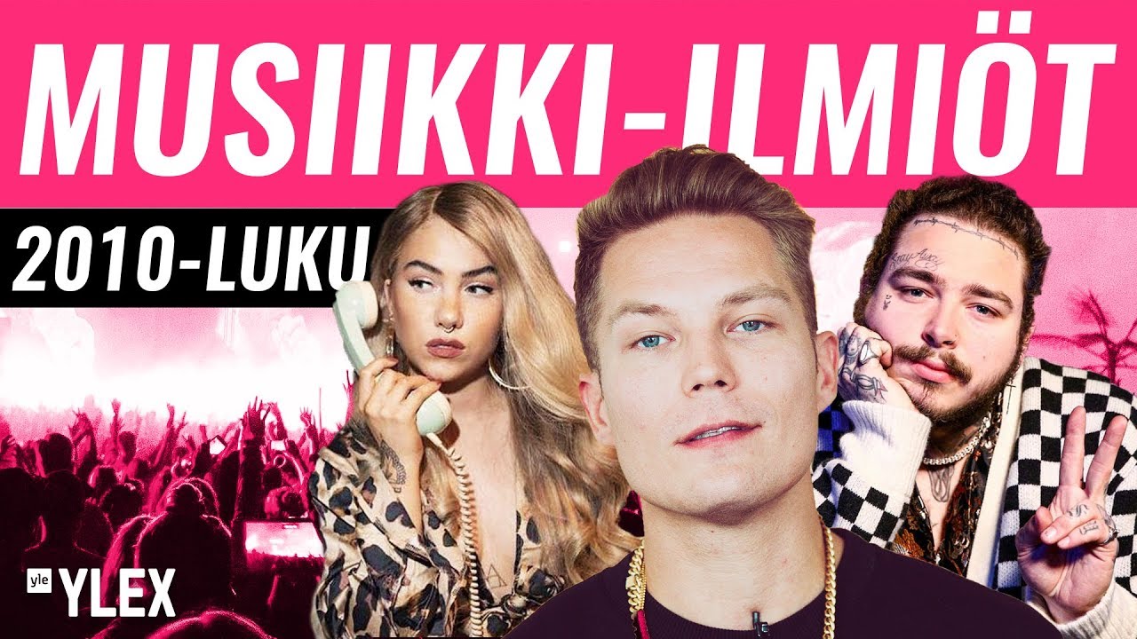 VUOSIKYMMENEN MUSIIKKI-ILMIÖT