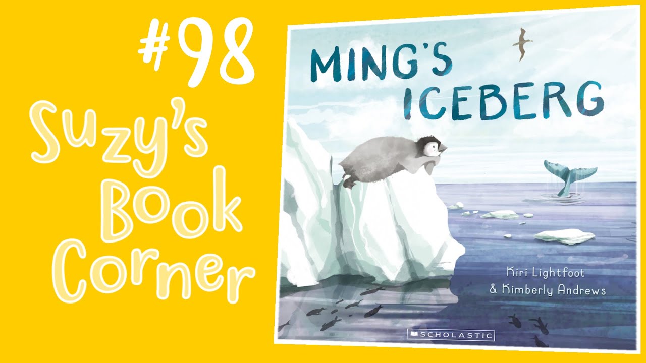 Ming's Iceberg - Suzy's Book Corner