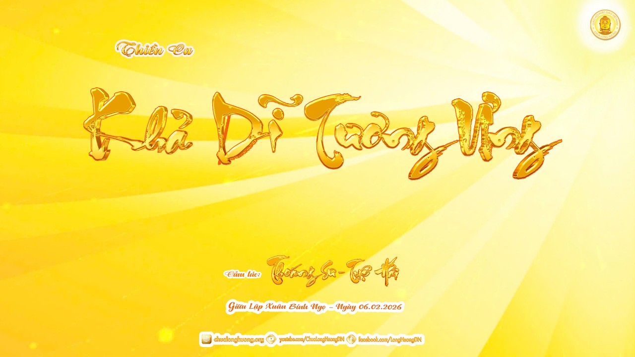 Khả Dĩ Tương Ưng - Thiền Ca (Phiên bản 2) - Thoáng Sư (TT. Thích Tuệ Hải)  - Chùa Long Hương